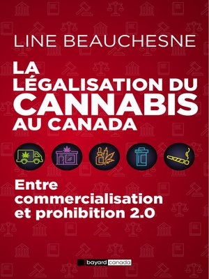 cover image of La légalisation du cannabis au Canada